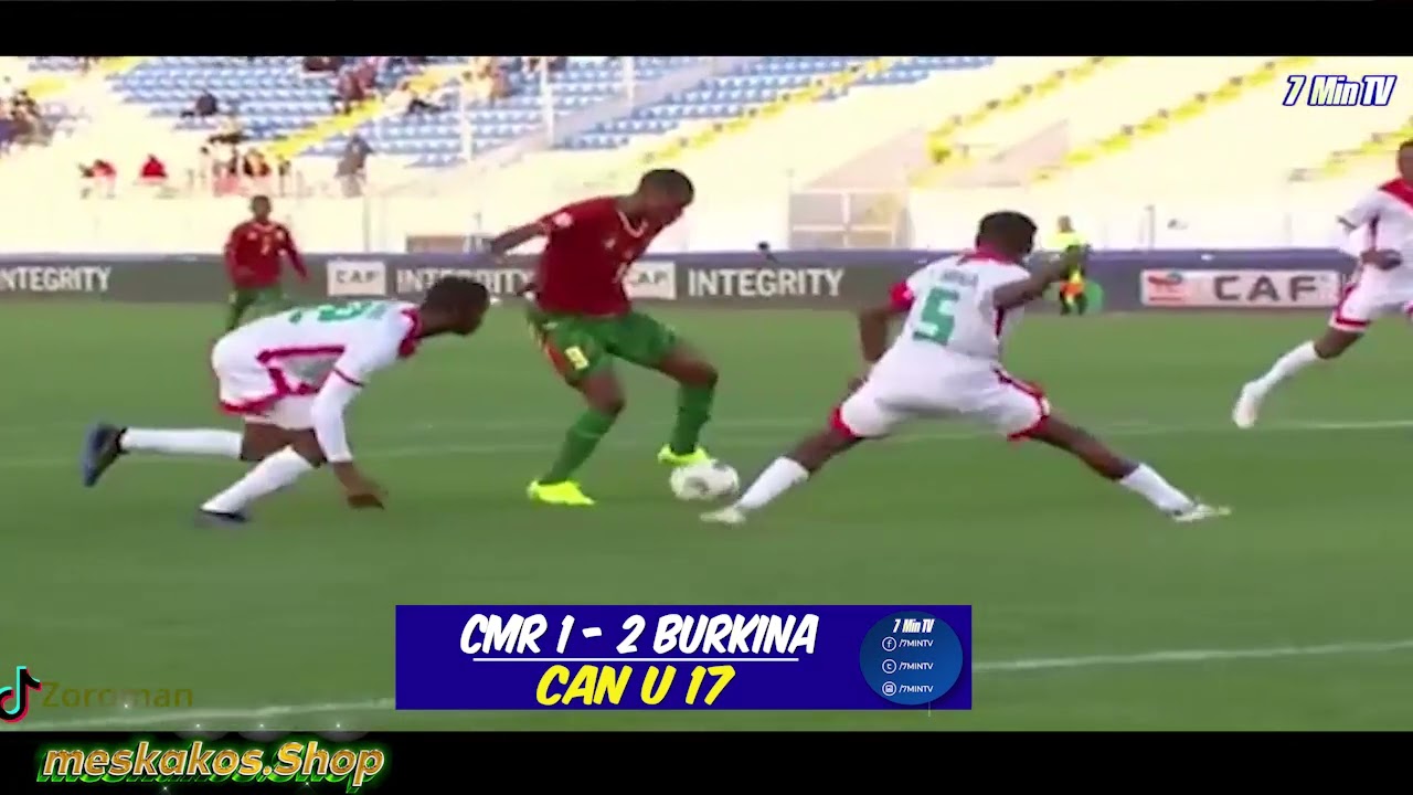 CAN U 17 CAMEROUN 1 vs 2 BURKINA
