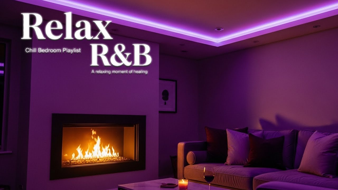 【𝐏𝐥𝐚𝐲𝐥𝐢𝐬𝐭】R&B Deep Chill ✨ Relaxing Soul Music for Restful Nights