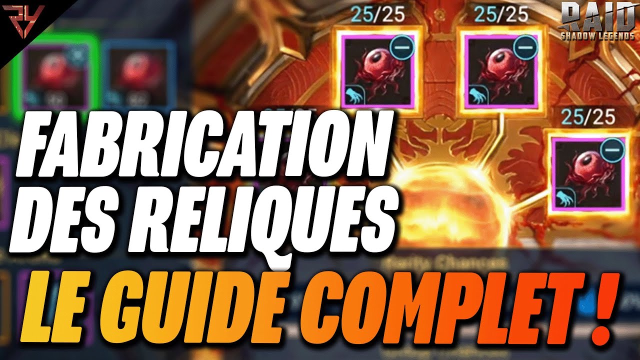 Comment Bien Fabriquer vos RELIQUES dans Raid Shadow Legends ? Les erreurs à éviter !