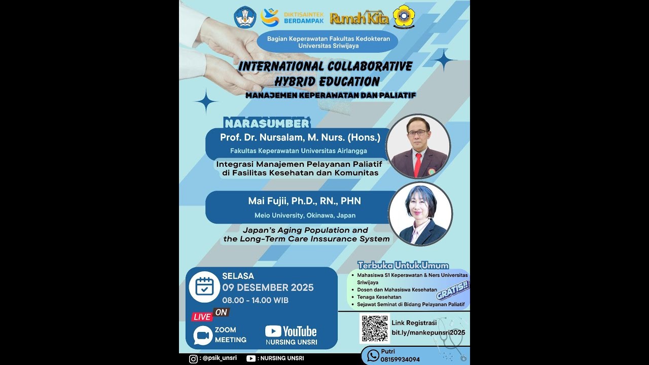 INTERNATIONAL COLLABORATIVE HYBRID EDUCATION (KULIAH TAMU)Manajemen Keperawatan dan Paliatif