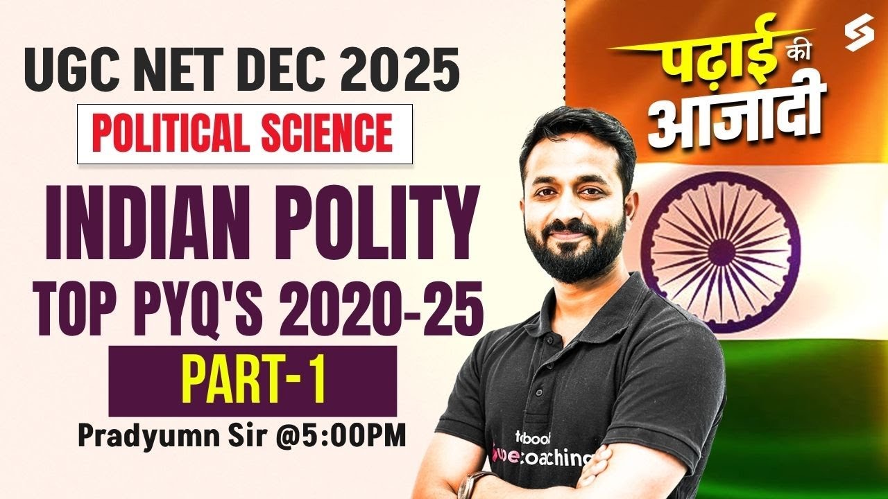UGC NET Political Science Classes | UGC NET Political Science PYQ | Indian Polity PYQs #1 | Pradyumn