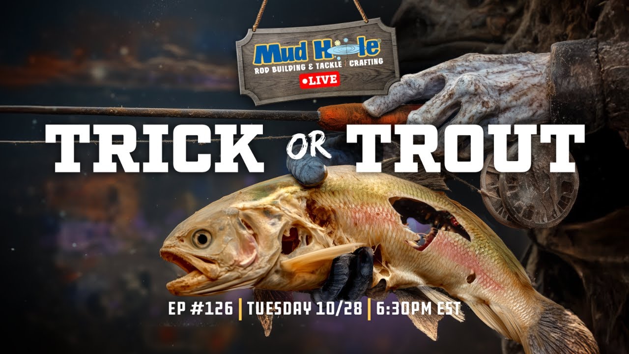 Watch Mud Hole Live: Trick or Trout - Tuesday, 10/28 at 6:30PM EST