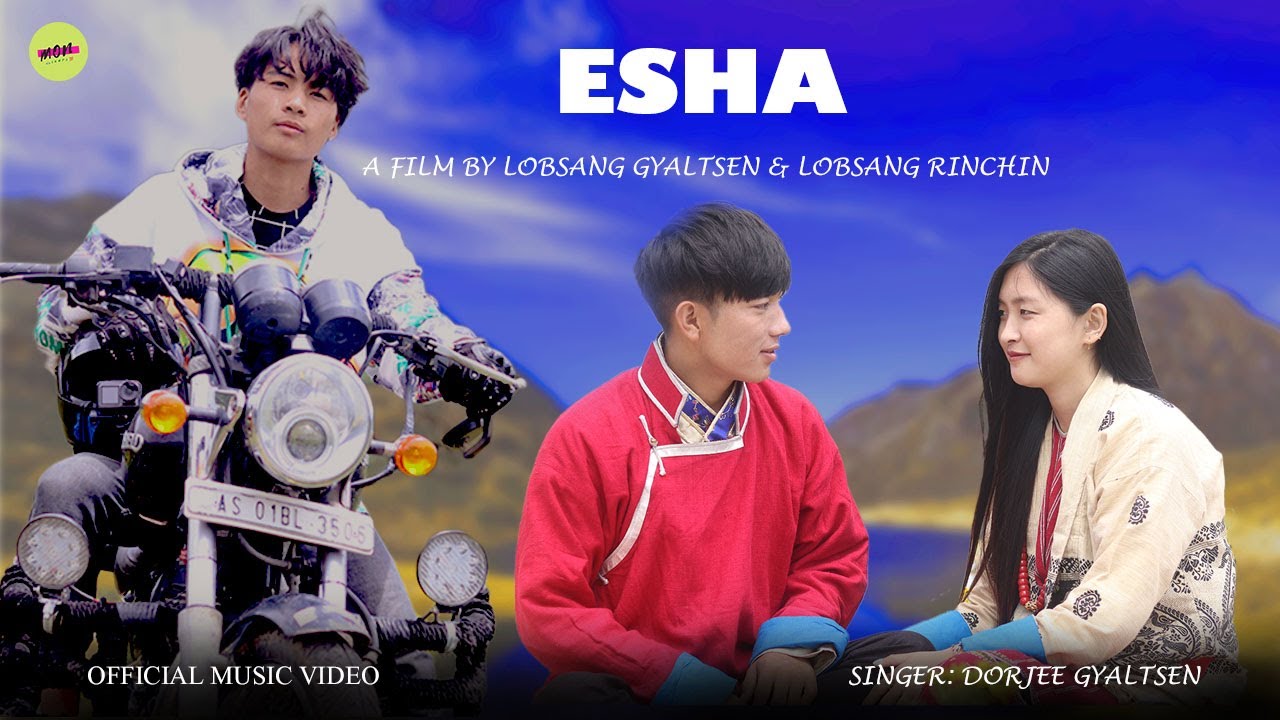 Esha || Official music video 2021 || Dorjee Gyaltsen || Monpa Song