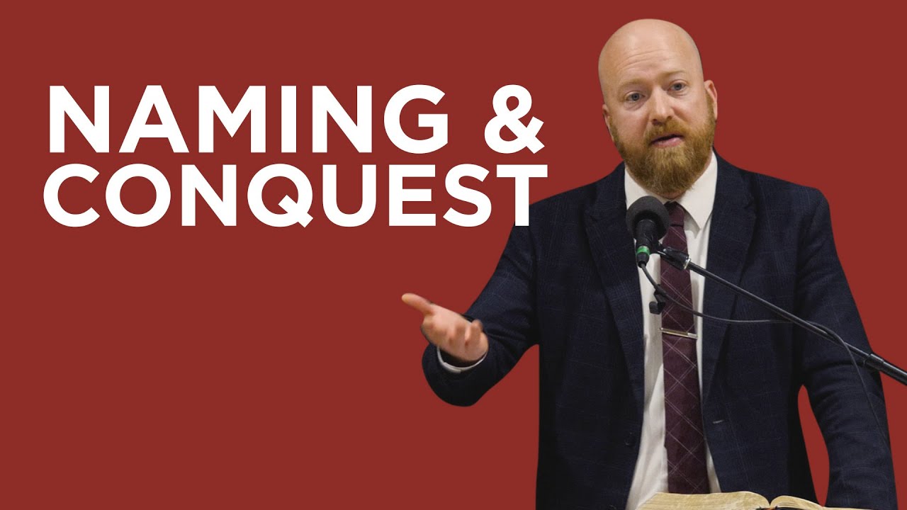 Naming & Conquest | Toby Sumpter