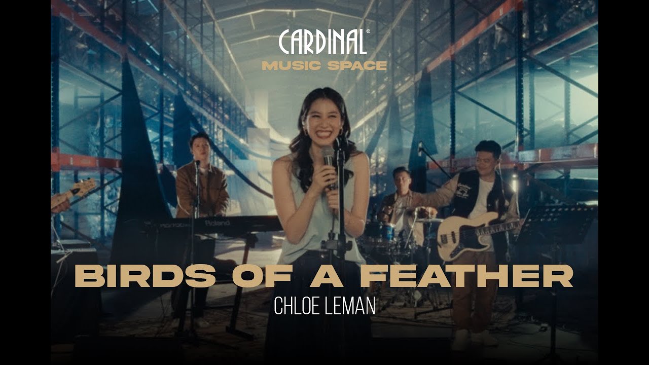 BIRDS OF A FEATHER - Chloe Leman (CARDINAL MUSIC SPACE) [COVER]