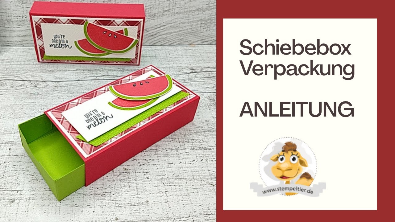 Anleitung sommerliche Schiebebox Verpackung mit Melone SU