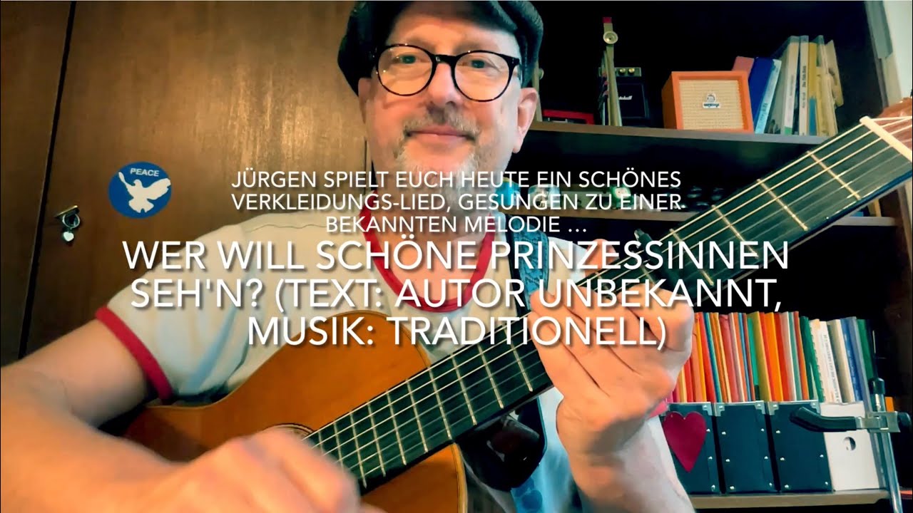 Wer will schöne Prinzessinnen seh'n ( Text: Autor Unbekannt, Musik: Traditionell ) von Jürgen Fastje