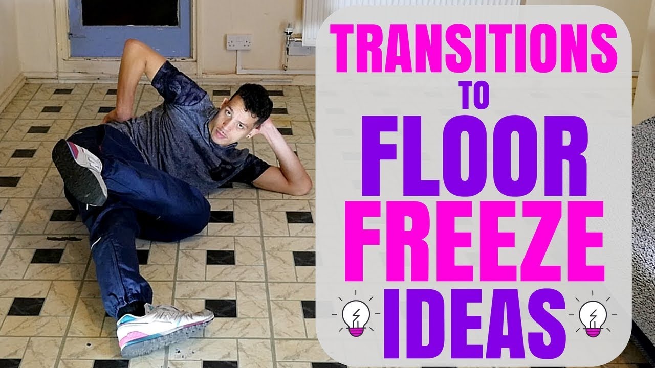 Bboy Tutorial | Transitions to Floor Freeze Idea | How to Breakdance | Bboy Transitions Basics