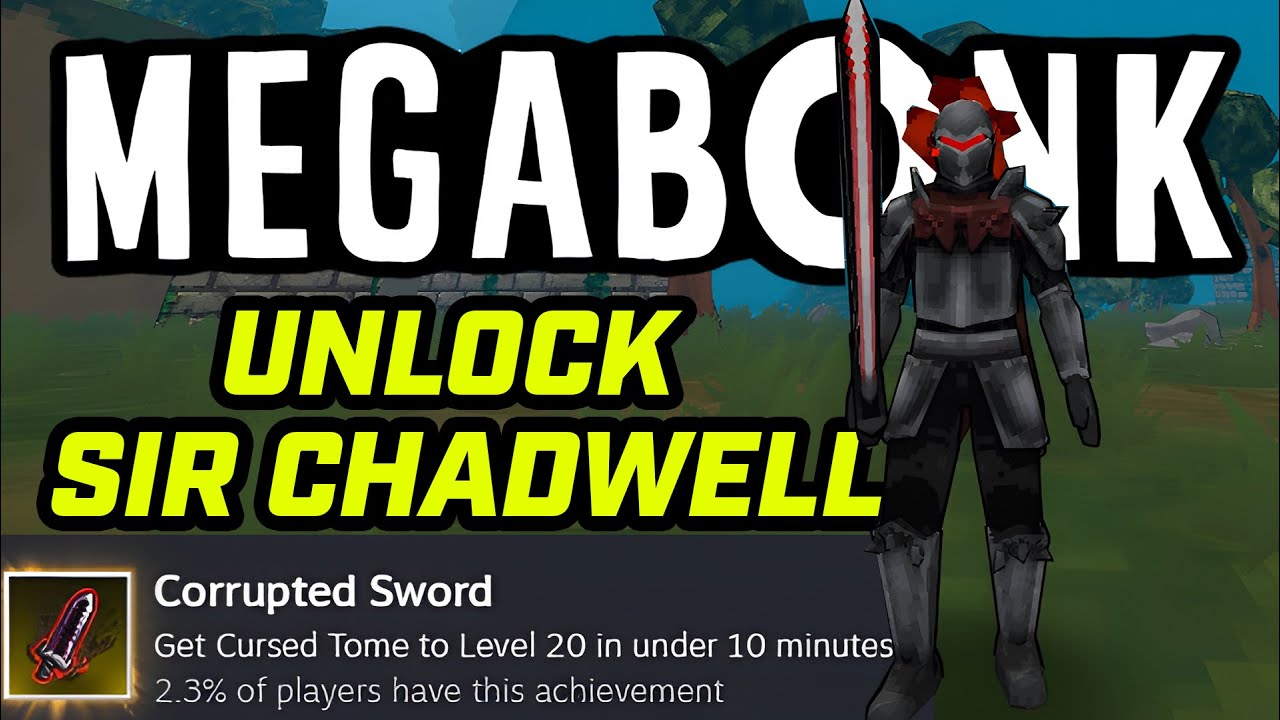 MEGABONK Unlock Sir Chadwell Cursed Tome lvl 20 Under 10 Minutes Challenge