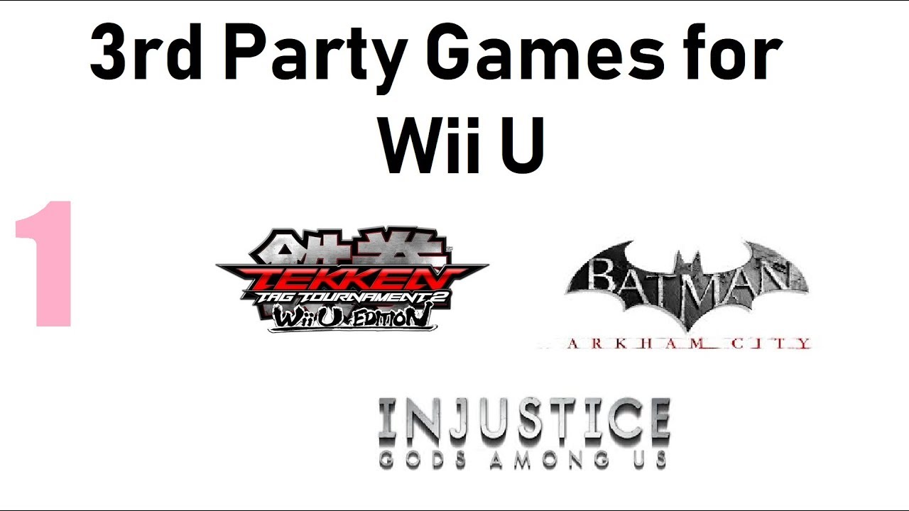 Some other things: Wii U 3rd-party games (1)