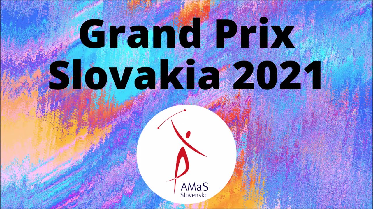 GRAND PRIX SLOVAKIA 2021 - Malé formácie kadet BATON