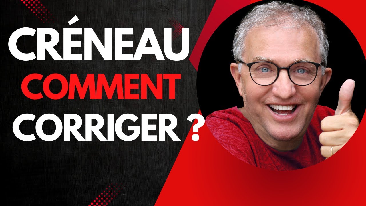 COMMENT CORRIGER UN CRÉNEAU à droite - leçon #102