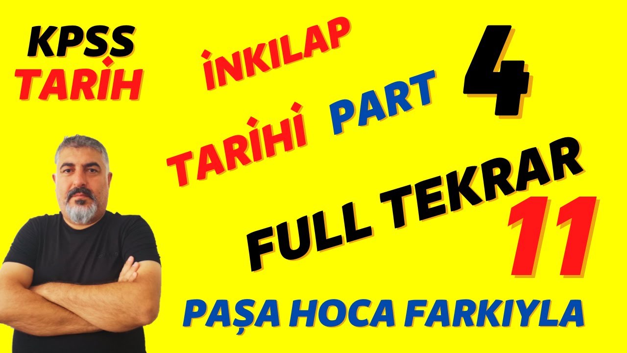 KPSS TARİH FULL TEKRAR 11 İNKILAP TARİHİ 4