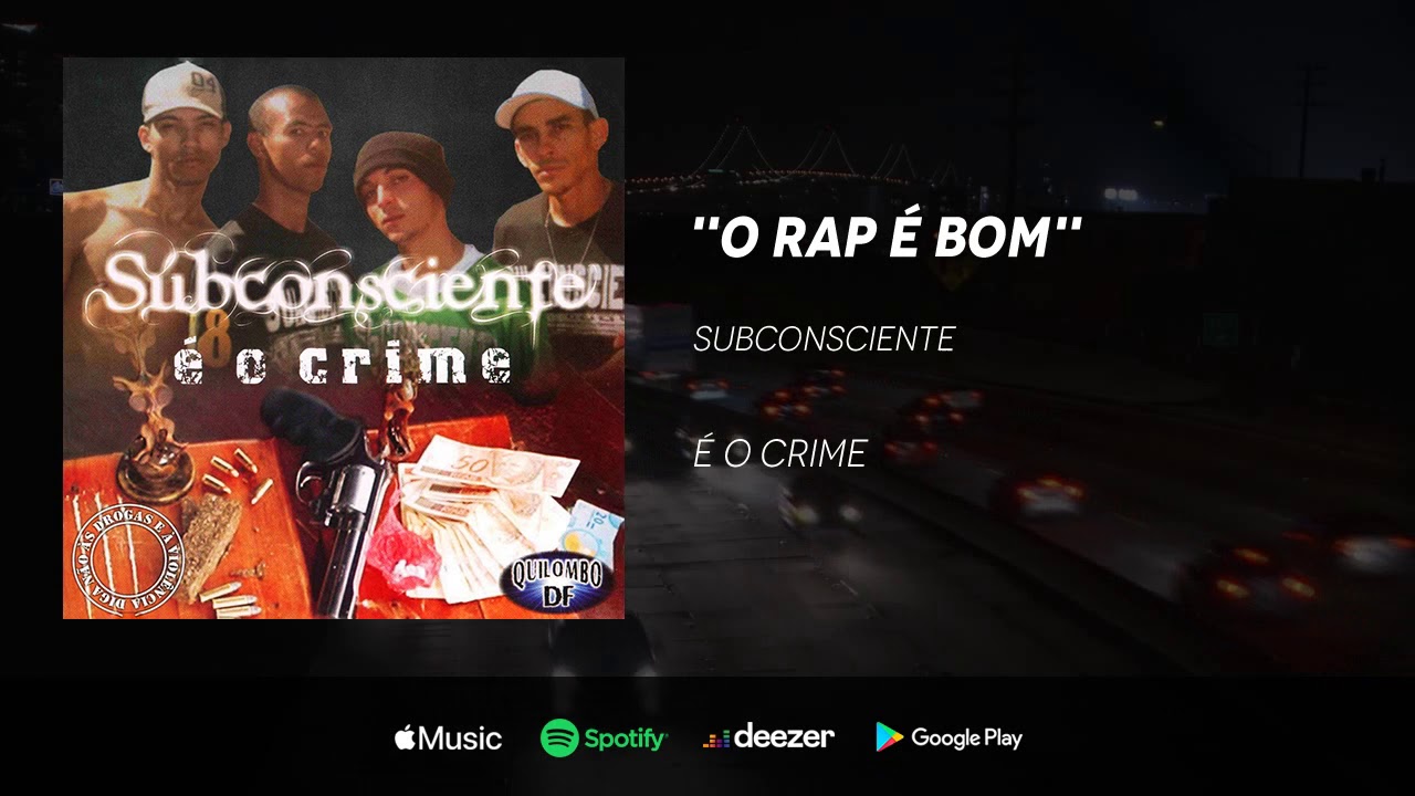 Subconsciente  - O Rap é bom
