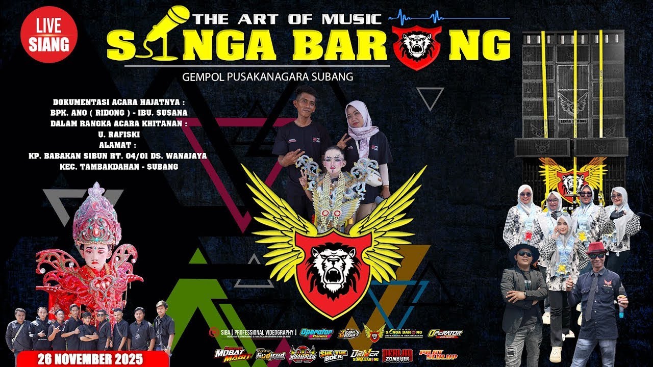 SINGA BARONG || GERONG MEDLEY VOC. NADIA AIKO || 26 NOVEMBER 2025 || WANAJAYA - TAMBAKDAHAN