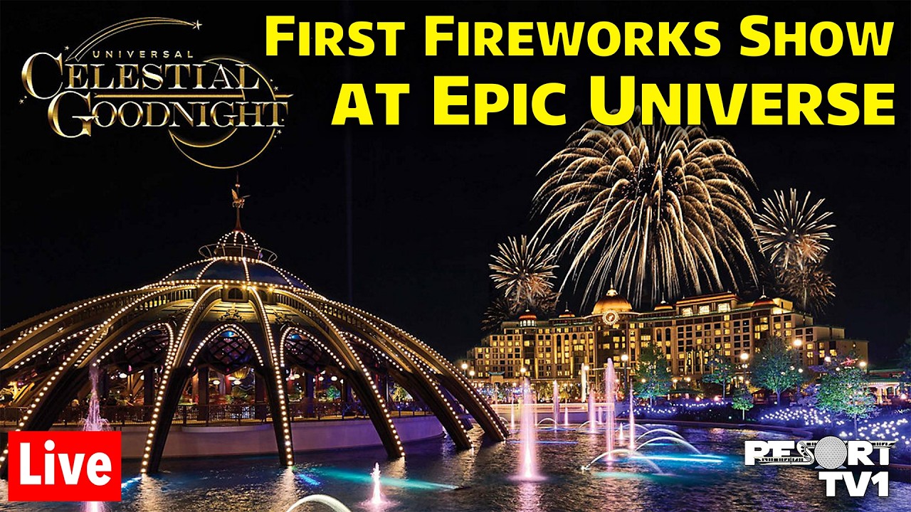 🔴Live: FIRST Ever Fireworks Show at Epic Universe!! - Universal Celestial Goodnight - 7-7-26