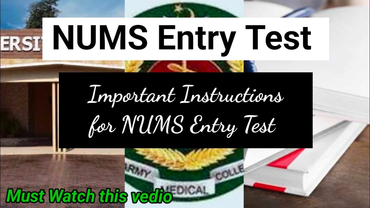 NUMS Entry Test Important Instructions ,  Guidelines regarding Admit card and Test Pattern