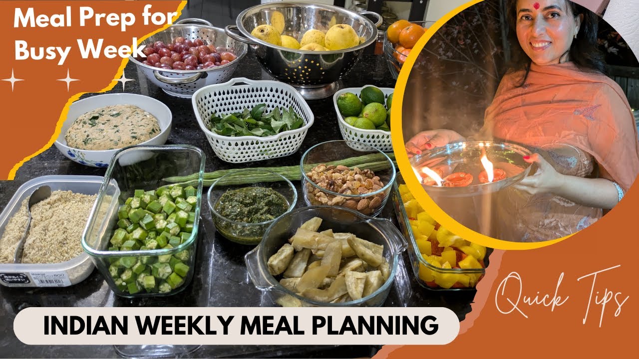 Ultimate Indian Meal Prep for a Busy Week| Easy Weekly Meal Planning Tips| Save Time, Money |Part II
