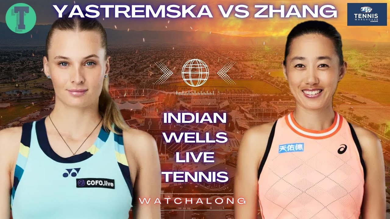 Dayana Yastremska vs Zhang Shuai | WTA Indian Wells 2026 | Round 1 | LIVE TENNIS WATCHALONG