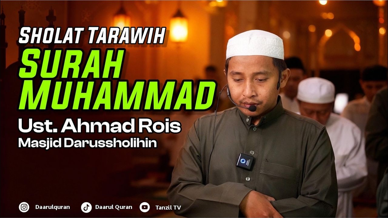 Surah Muhammad | Ust. Ahmad Rois