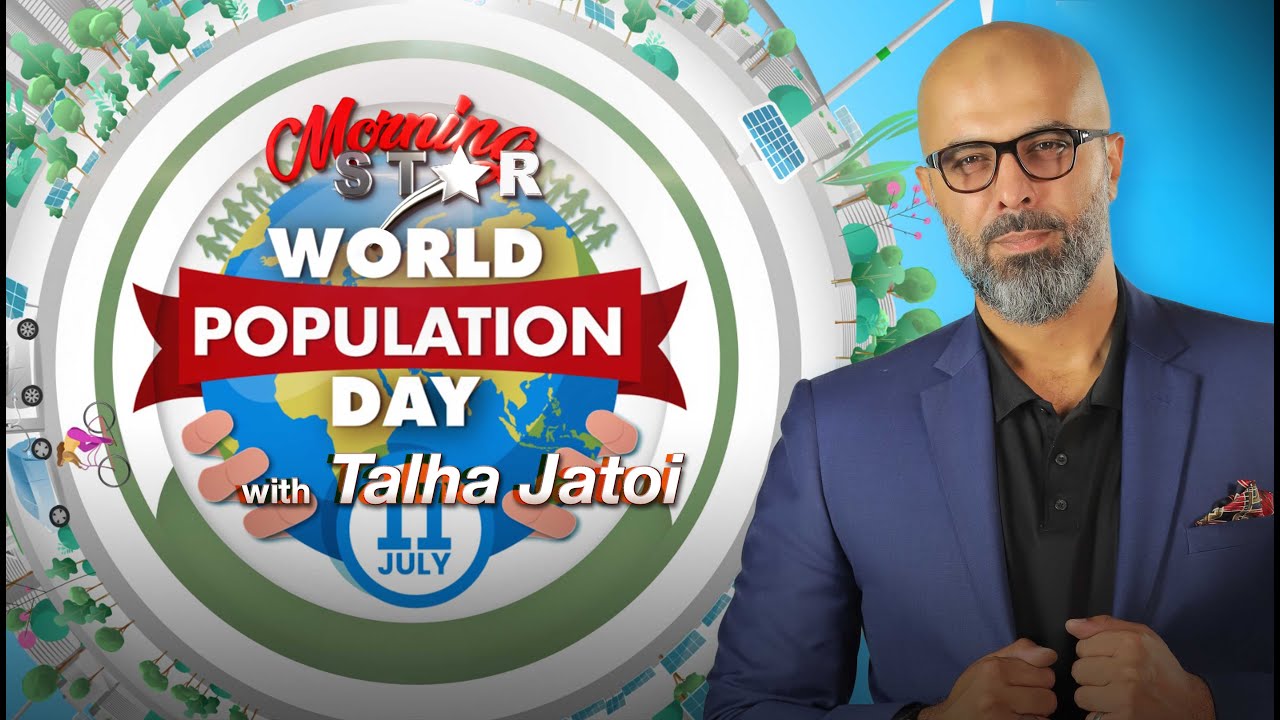 Morning Star With Talha Jatoi | 11 July 2023 | World Population Day 2023 | Ayesha Leghari | TVONE