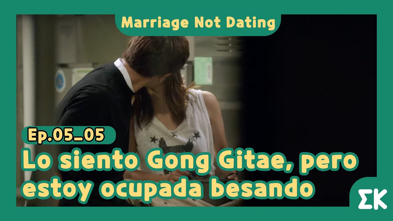 [#MarriageNotDating]Ep.05-05|Lo siento Gong Gitae,pero estoy ocupada besando|#EntretenimientoKoreano
