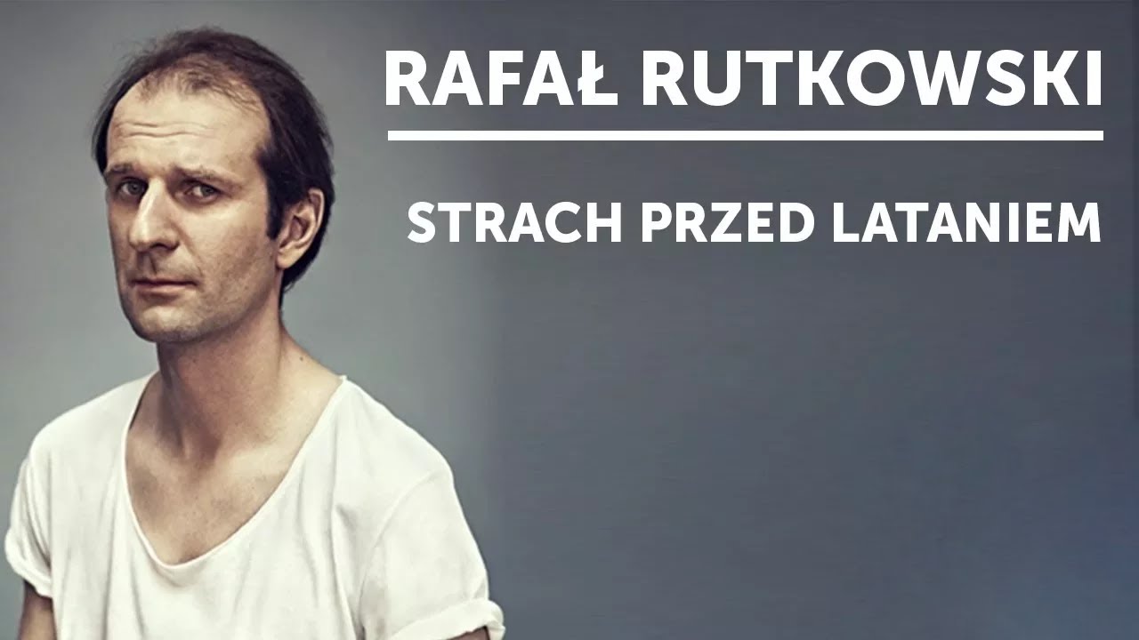 RAFAŁ RUTKOWSKI - 