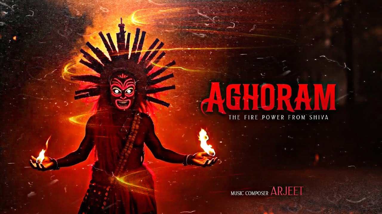 AGHORAM - The Firepower From Shiva | Epic South Indian BGM | Prod By. ARJEET 