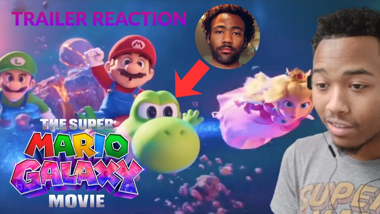 CHILDISH GAMBINO IS YOSHI?! | The Super Mario Galaxy Movie | Final Trailer | Reaction!