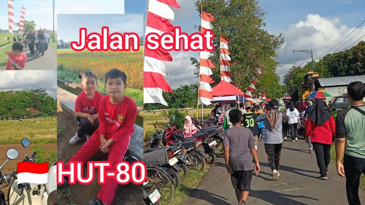 Jalan sehat semangat HUT RI KE-80 🇮🇩