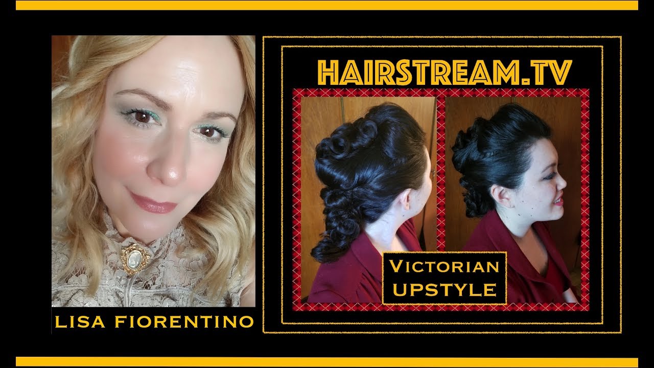Victorian updo Hair Tutorial by Lisa Fiorentino Hairstream.tv