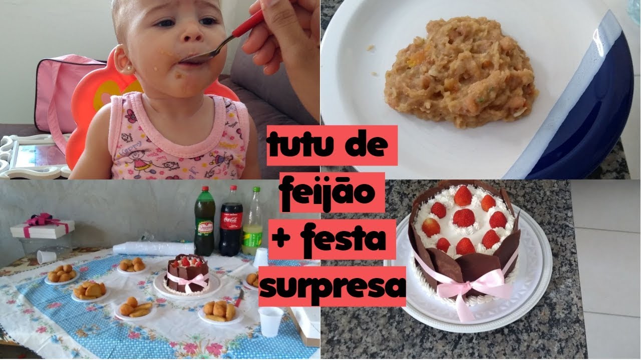 LAURINHA COME TUTU DE FEIJÃO + FESTA SURPRESA