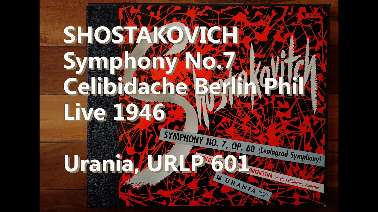 Shostakovich Symp7 Celibidache Berlin 1946 Live