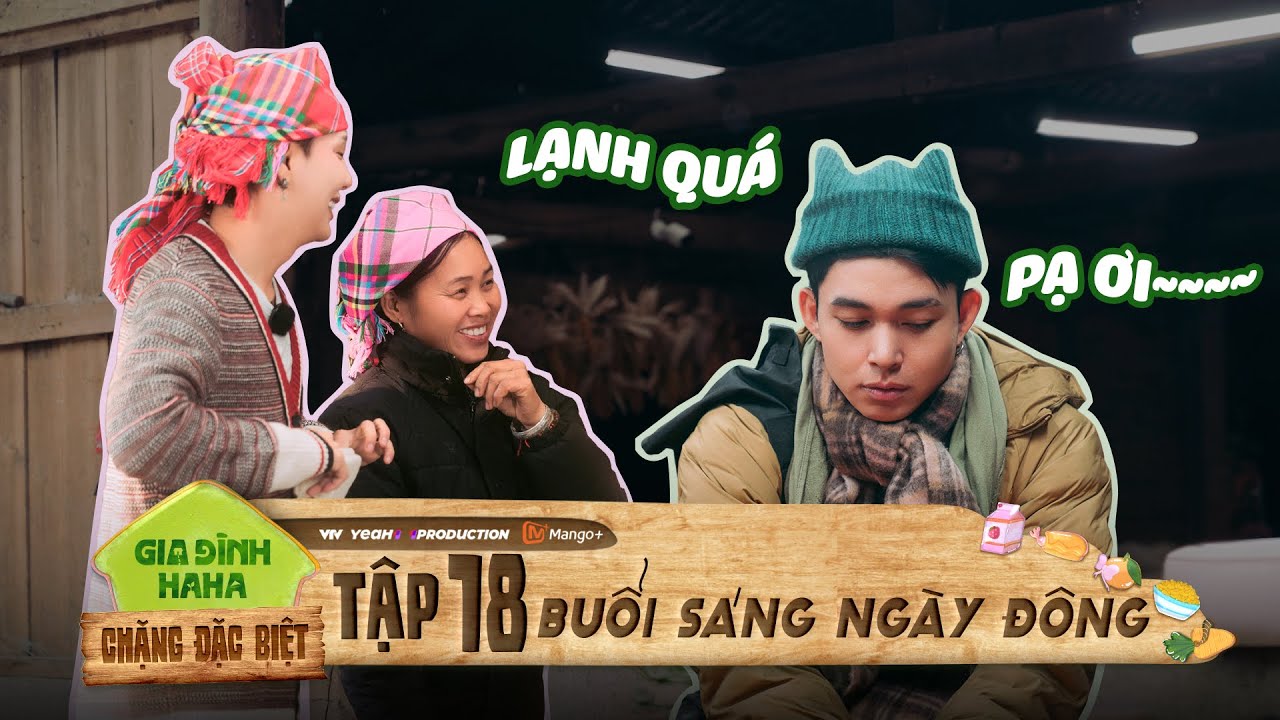 Buổi sáng lạnh tê tái nhưng Duy Khánh khiến cả ekip cười không ngớt | Gia Đình Haha [Chặng Đặc Biệt]