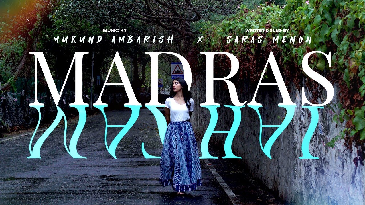 Madras Mazhai | Saras Menon & Mukund Ambarish featuring Akshay Ganesh |