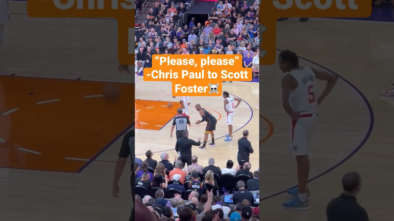 Chris Paul is begging to Scott Foster😭