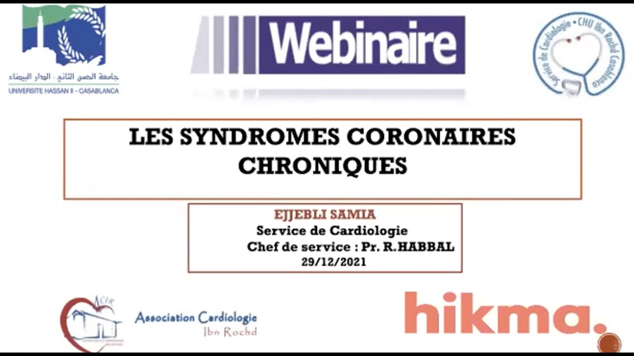 WEBINAIRE EN COLLABORATION AVEC LES LABORATOIRES HIKMA : SYNDROMES CORONAIRES CHRONIQUES