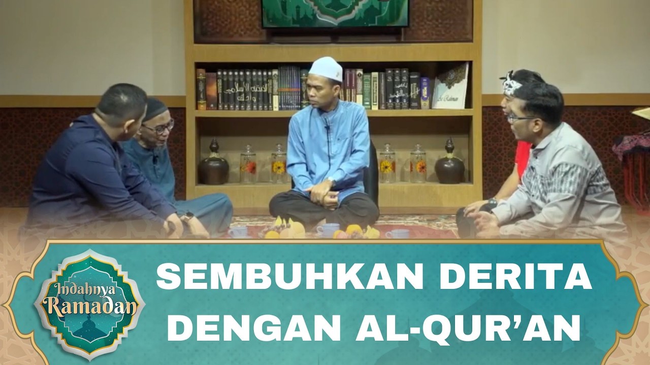 Sembuhkan Derita Dengan Al Qur'an | Ustadz Abdul Somad - Indahnya Ramadan