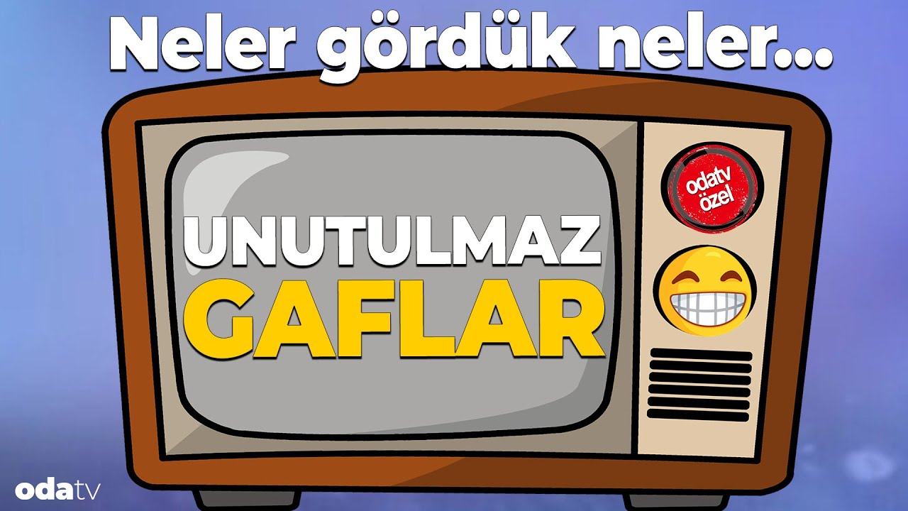 Neler g&ouml;rd&uuml;k neler... Unutulmaz gaflar