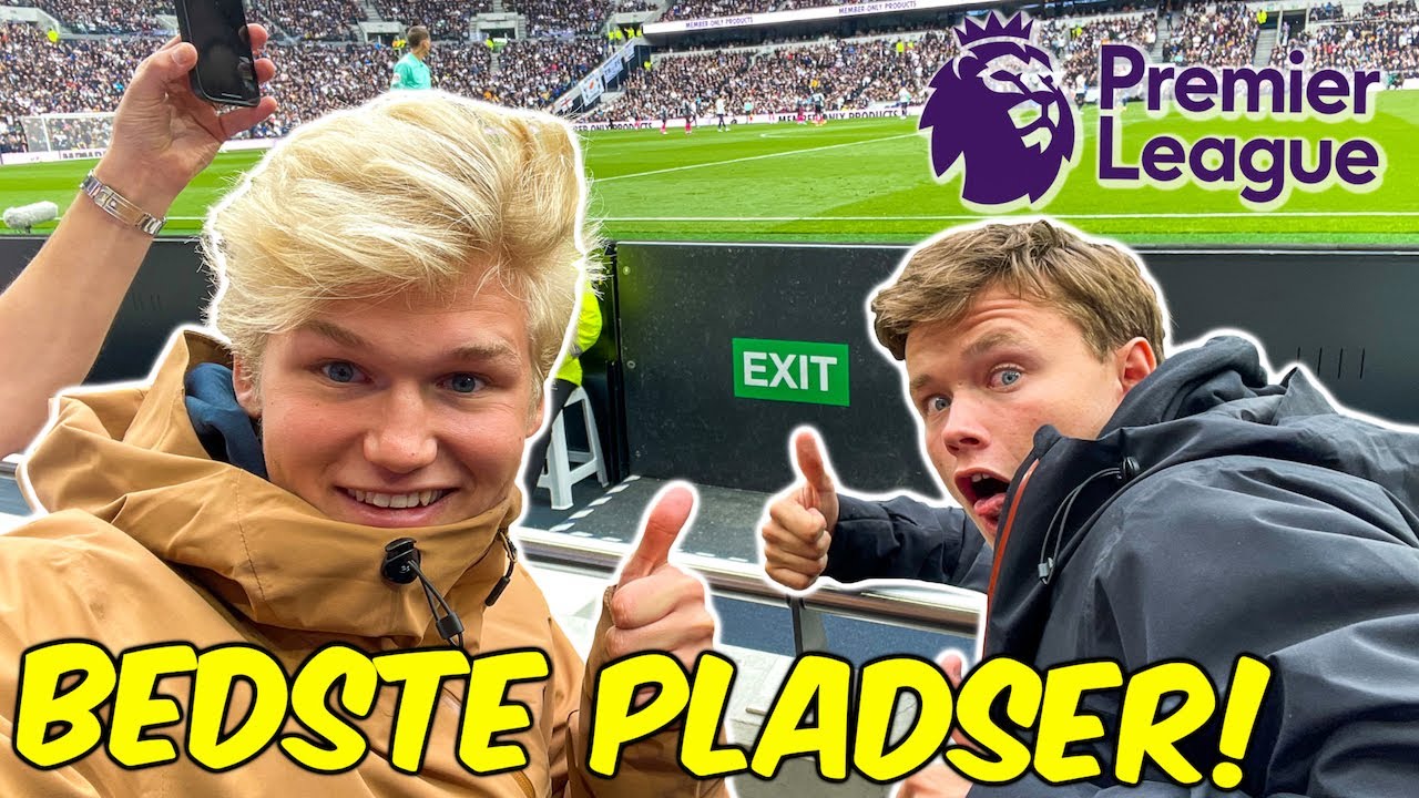 SIDDER PÅ RÆKKE 1 TIL PREMIER LEAGUE KAMP!