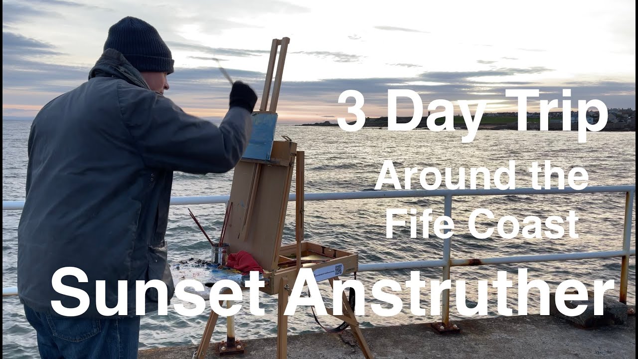 Part 3 of the Fife Coast. Plein Air Sunset Scene at Anstruther Harbour