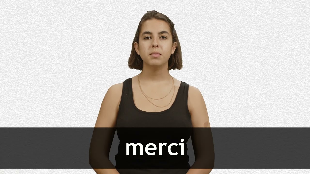 How to pronounce MERCI in French