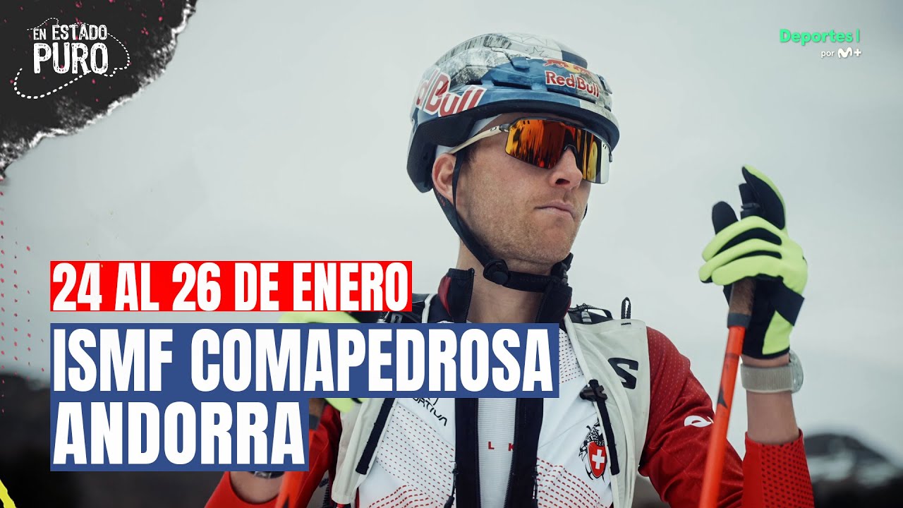Del 24 al 26 de enero: ISMF Comapedrosa Andorra