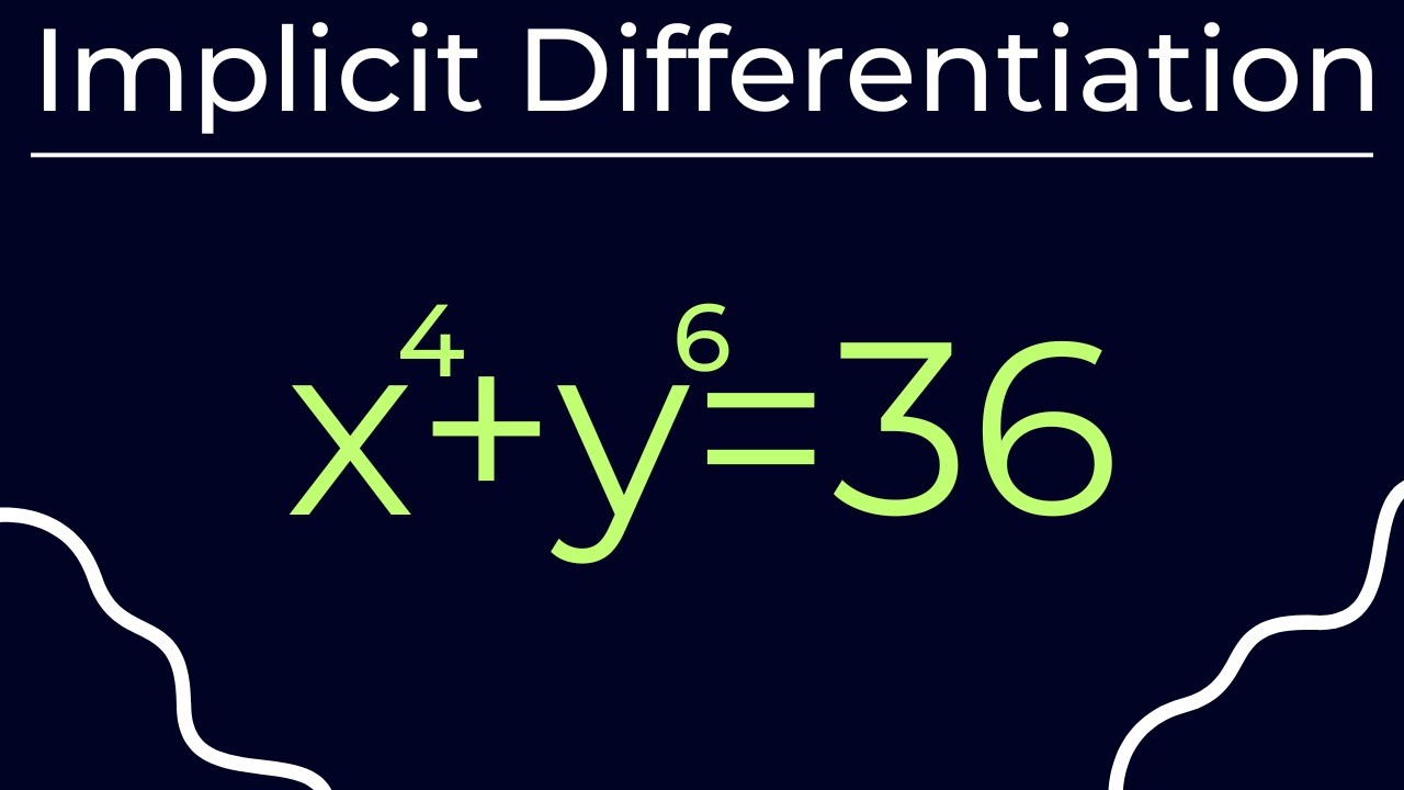 Implicit Differentiation Examples