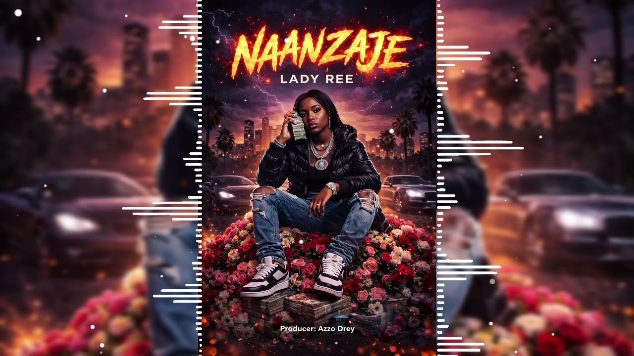 LADY REE _ NAANZAJE (Official Audio)