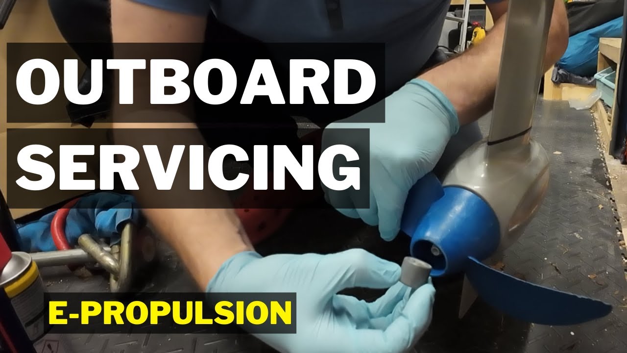 Servicing My Epropulsion Spirit EVO Outboard