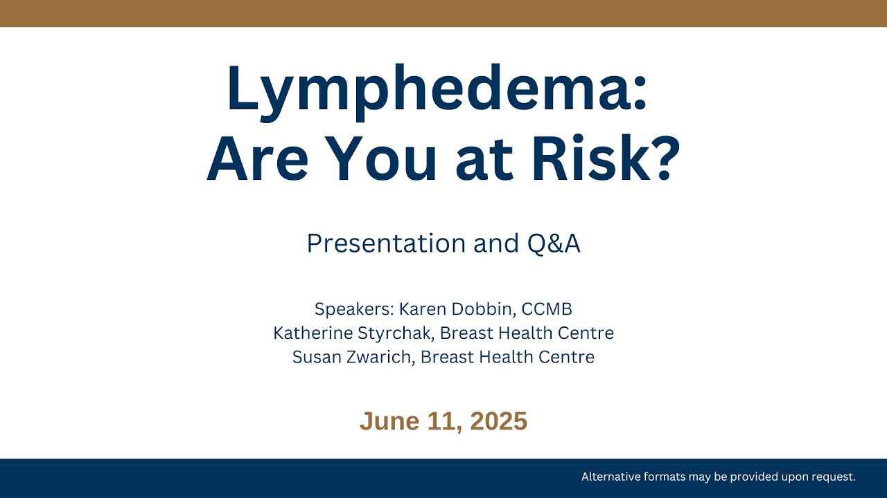 Lymphedema: Are You at Risk?
