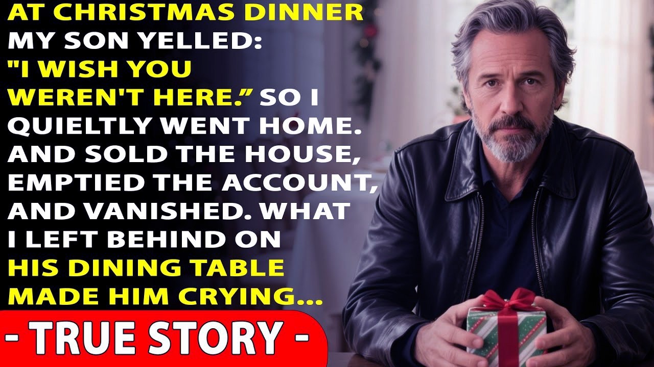 At Christmas Dinner, My Son Shouted “I Wish You Weren’t Here” — So I Sold the House and Walked Away