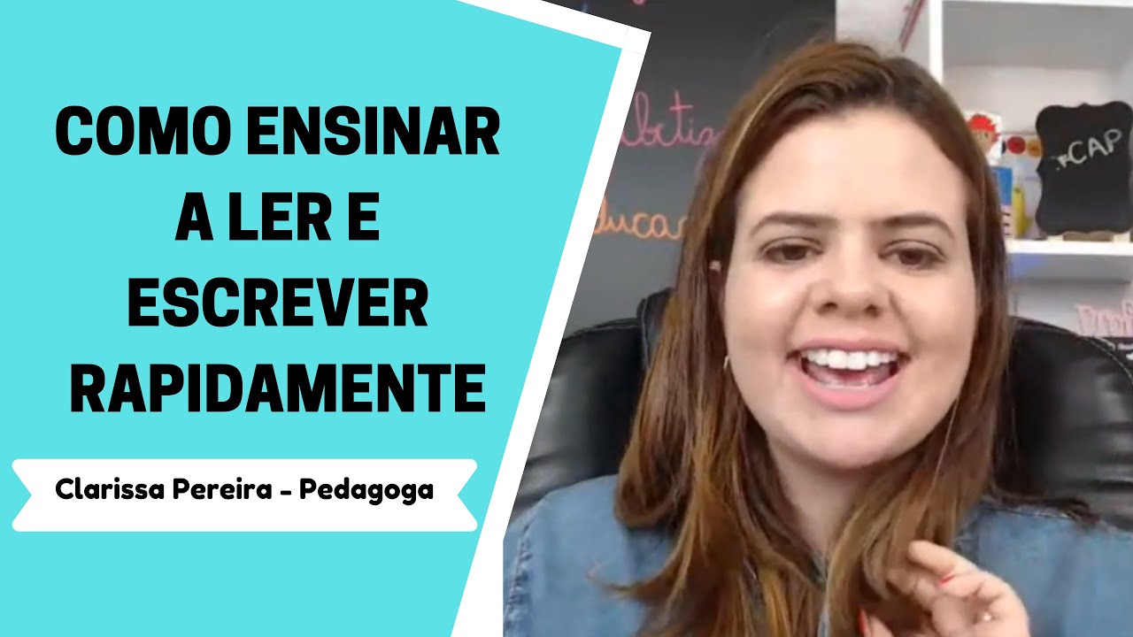 Como ensinar a ler e a escrever rapidamente