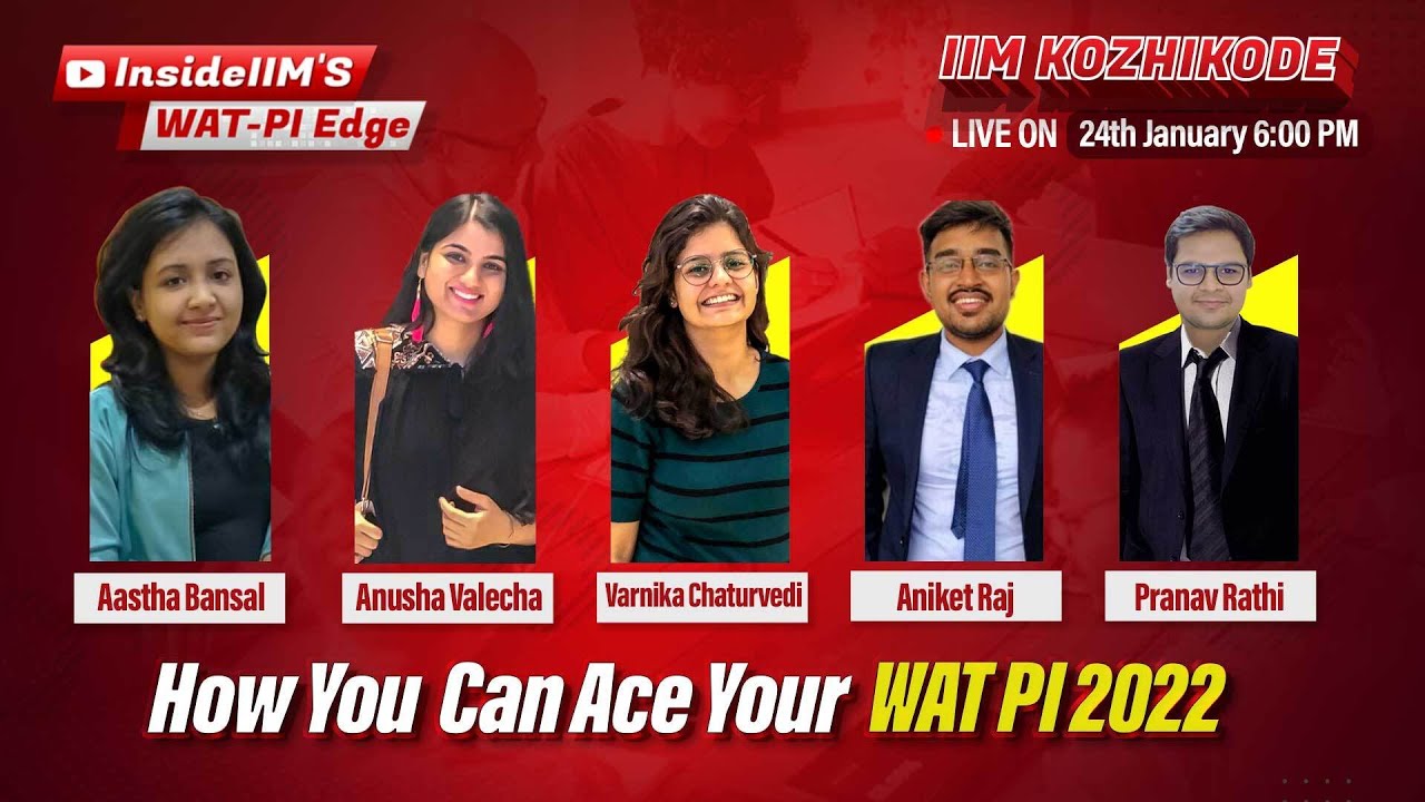 How To Crack IIM Interviews - Top WAT PI Tips by IIM Kozhikode Students